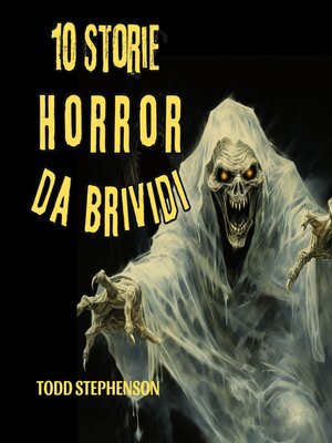 cover image of 10 Storie Horror da Brividi